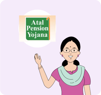 Then I heard about Atal Pension Yojana. 